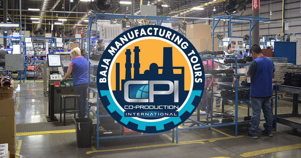 CPI’s Mexico Manufacturing Industrial Tour