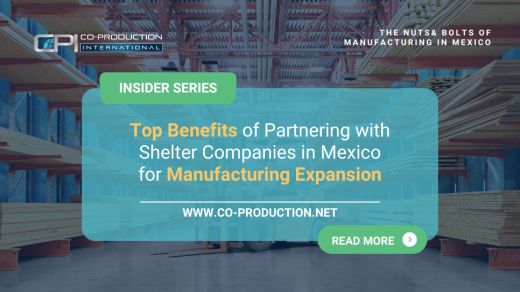 Mexico Manufacturing Expansion with Shelter Companies