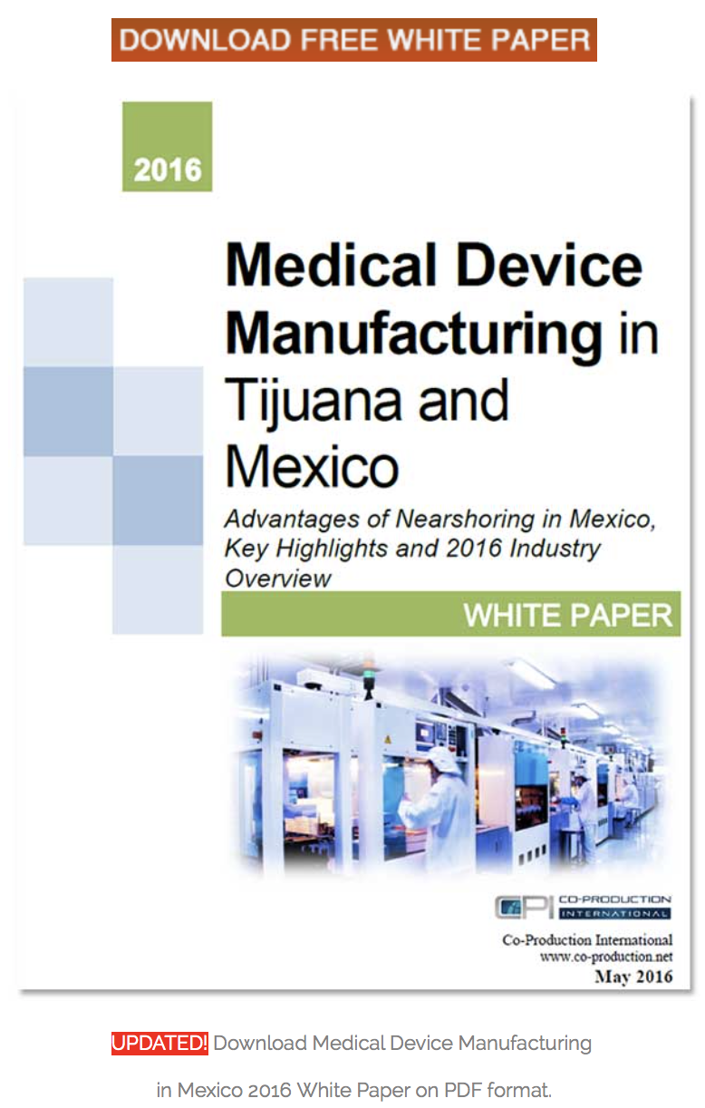 medical device manufacturing México white paper 2017